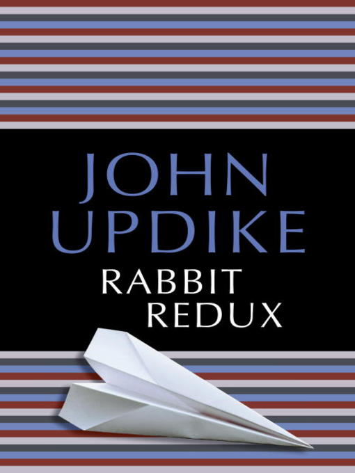 Détails du titre pour Rabbit Redux par John Updike - Disponible